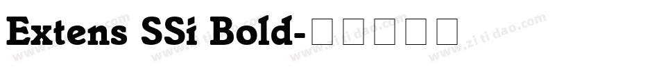 Extens SSi Bold字体转换
